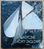 Jill Bobrow Klasyczne jachty żaglowe